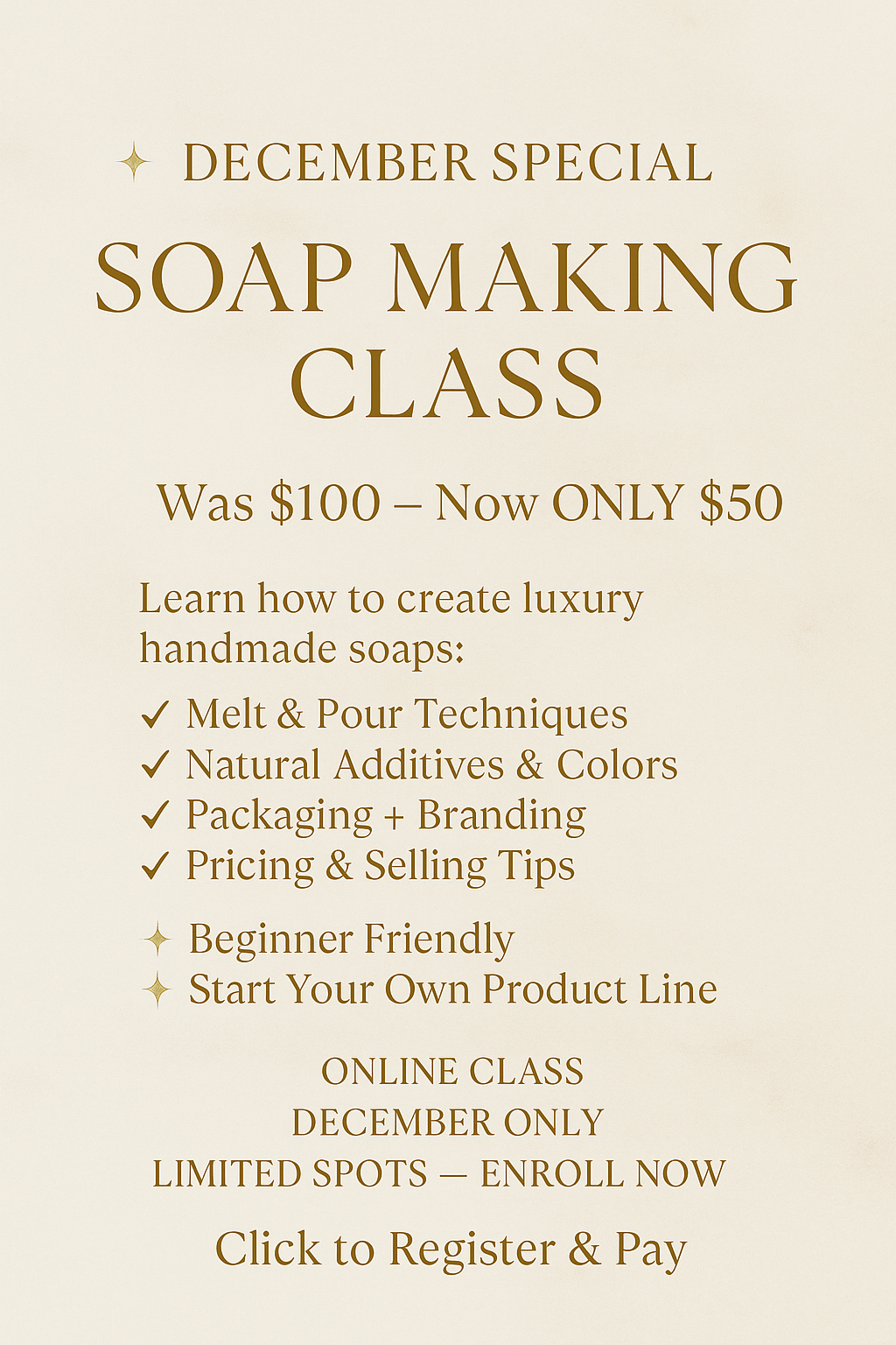 Soap Making Class – December Special ✨